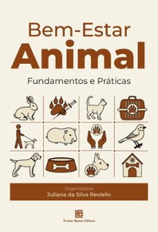 bem-estar animal (ebook)-juliana da silva reviello-9786556754574