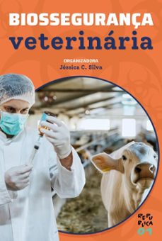 biossegurança veterinaria (ebook)-jéssica c. silva-9786556756974