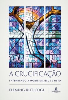 a crucificaço (ebook)-fleming rutledge-9786556895574