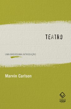 teatro: uma brevissima introduço (ebook)-marvin carlson-9786557145074