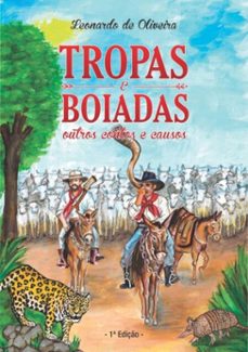 tropas e boiadas: outros contos e causos (ebook)-leonardo de oliveira-9786558592174