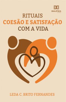 rituais, coeso e satisfaço com a vida (ebook)-leda fernandes-9786558774174