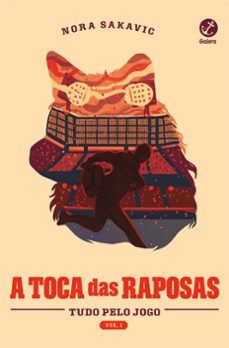 a toca das raposas (vol. 1 tudo pelo jogo) (ebook)-nora sakavic-9786559812974