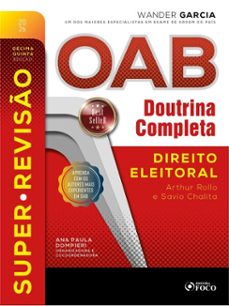 super-reviso oab doutrina completa : 20. direito eleitoral - 15. ed. - 2026. (ebook)-wander garcia-9786561208574