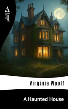 a haunted house (ebook)-virginia woolf-9786561336574