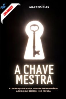 a chave mestra (ebook)-marcos dias-9786598506674