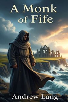 a monk of fife (ebook)-9786726000074