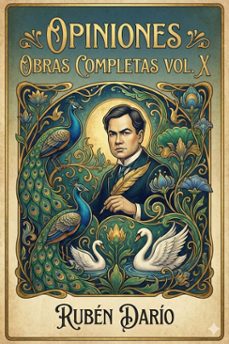 opiniones / obras completas vol. x (ebook)-ruben dario-9786726565474