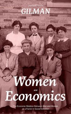 women and economics (the economic relation between men and women as a factor in social evolution) (ebook)-9788026835974