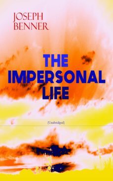 the impersonal life (unabridged) (ebook)-9788026869474