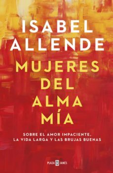 mujeres del alma mía (ebook)-isabel allende-9788401024474