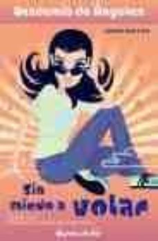 sin miedo a volar (academia de angeles)-9788408059974