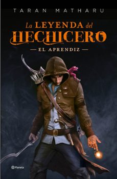 la leyenda del hechicero. el aprendiz-taran matharu-9788408145974