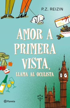 amor a primera vista, llama al oculista (ebook)-p. z. reizin-9788408190974