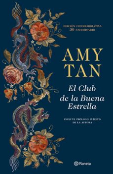 el club de la buena estrella (ed. 30º aniversario)-amy tan-9788408206774