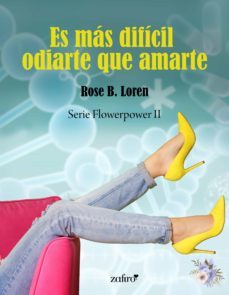es mas dificil odiarte que amarte (ebook)-rose b. loren-9788408238874