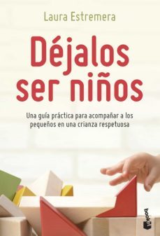 déjalos ser niños (ebook)-laura estremera bayod-9788408263074