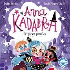 anna kadabra 12. brujos en pañales (audiolibro)-david sierra liston-9788408313274