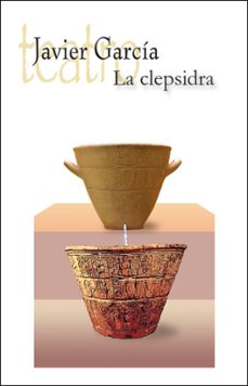 la clepsidra-javier garcia-9788410051874