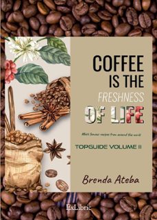 coffee is the freshness of life ii-brenda ateba-9788410076174