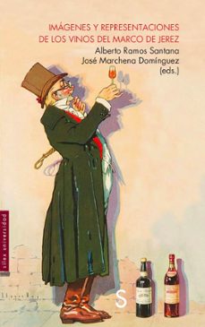 imagenes y representaciones de los vinos del marco de jerez-alberto ramos santana-9788410267374