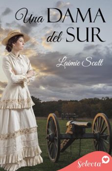 una dama del sur (ebook)-laimie scott-9788410341074