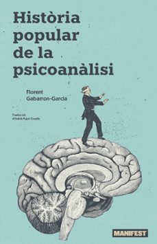 historia popular de la psicoanalisi-florent gabarron garcia-9788410344174