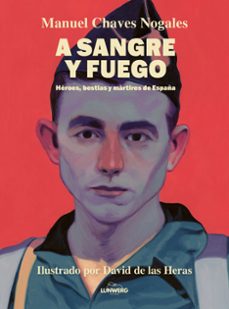 a sangre y fuego (ebook)-manuel chaves nogales-9788410378872