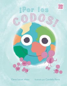 ¡por los codos!-elena lacort maza-9788410412774