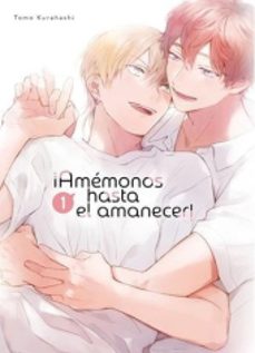 amemonos hasta el amanecer 2-tomo kurahashi-9788410446274