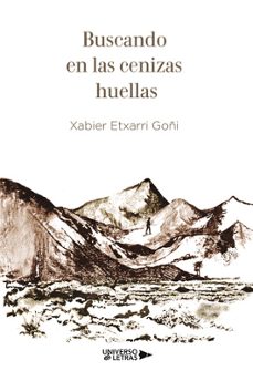 buscando en las cenizas huellas-xabier etxarri goñi-9788410460874