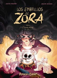 los embrujos de zora nº 04 (ebook)-judith peignen-ariane delrieu-9788410471474