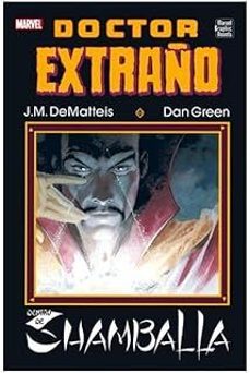 marvel graphic novels. doctor extraño: dentro de shamballa-j.m. dematteis-dan green-9788410497474