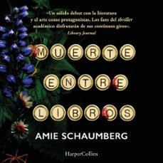 muerte entre libros (audiolibro)-amie schaumberg-9788410646674