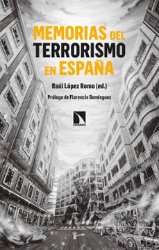 memorias del terrorismo en españa (ebook)-raul lopez romo-9788410670174
