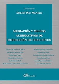 mediacion y medios alternativos de resolucion de conflictos-9788410702974
