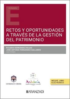 retos y oportunidades a traves de la gestion del patrimonio-ricardo david hernandez rojas-9788410783874