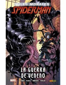 miles morales: spiderman 3: la guerra de veneno-david marquez-brian michael bendis-sara pichelli-9788411010474