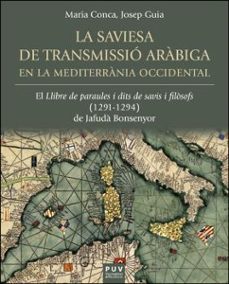 la saviesa de transmissió aràbiga en la mediterrània occidental-maria conca martinez-9788411182874