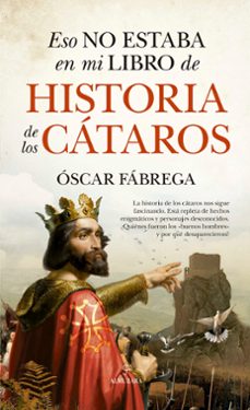 eso no estaba en mi libro de historia de los cataros-9788411310574