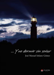 ... y no dormir sin soñar (ebook)-9788411371674