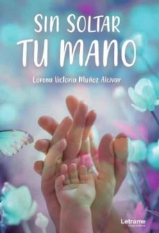 sin soltar tu mano-9788411442374