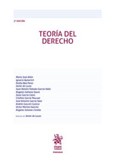 teoría del derecho 3ª edición, ampliada y revisada-maria jose añon roig-9788411695374