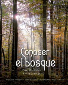 conocer el bosque-peter wohlleben-9788411721974