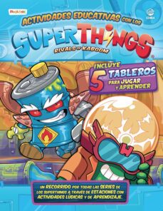 actividades educativas con los superthings. rivals of kaboom-9788412263374