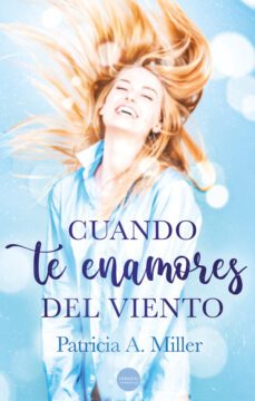 cuando te enamores del viento (serie gallagher 3)-9788412272574