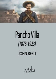 pancho villa-john reed-9788412484274