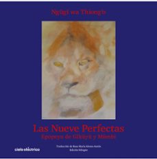 las nueve perfectas-ngugi wa thiongo-9788412519174