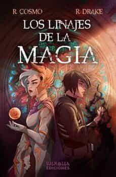 los linajes de la magia-r. cosmo-r. drake-9788412531374