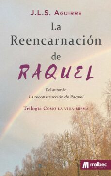 la reencarnacion de raquel-j.l.s. aguirre-9788412639674